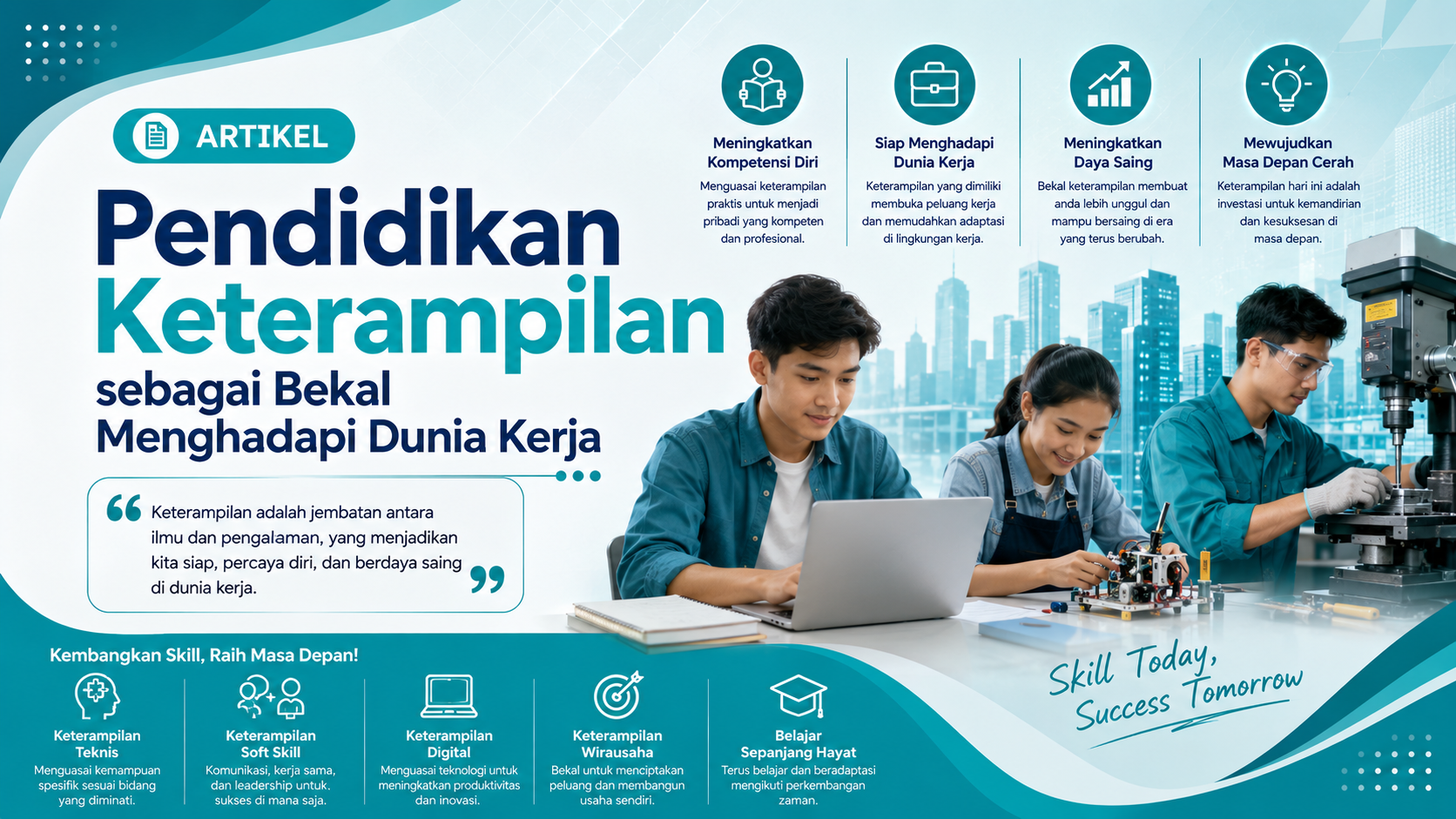 Pendidikan Keterampilan sebagai Bekal Menghadapi Dunia Kerja